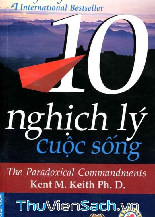 10 Nghịch Lý Cuộc Sống