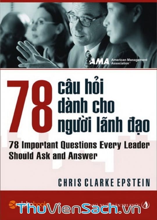 78 Câu Hỏi Về Nhà Lãnh Đạo