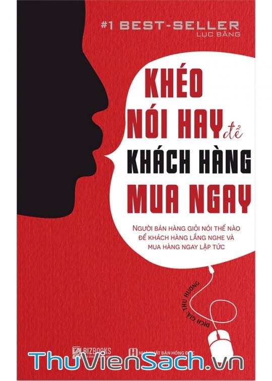Khéo Nói Hay Để Khách Hàng Mua Ngay