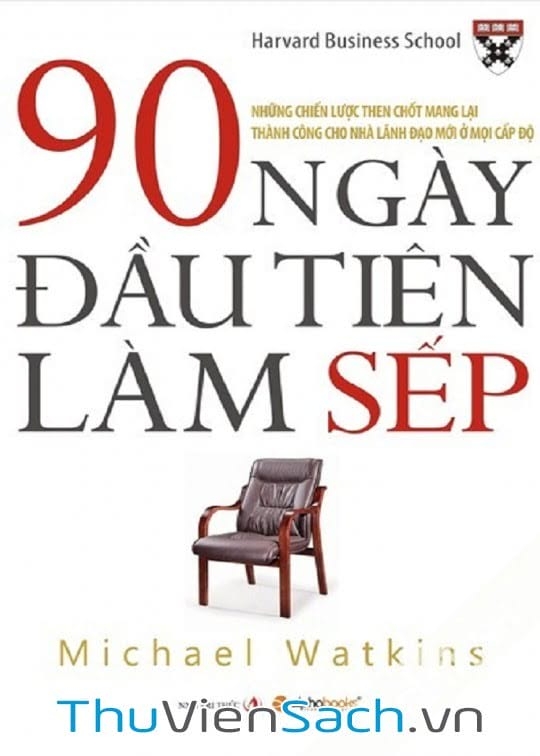 90 Ngày Đầu Tiên Làm Sếp