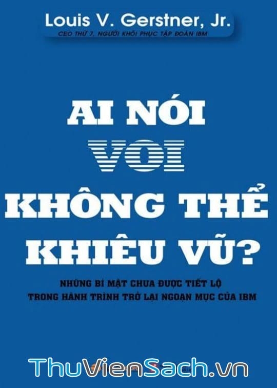 Ai Nói Voi Không Thể Khiêu Vũ?
