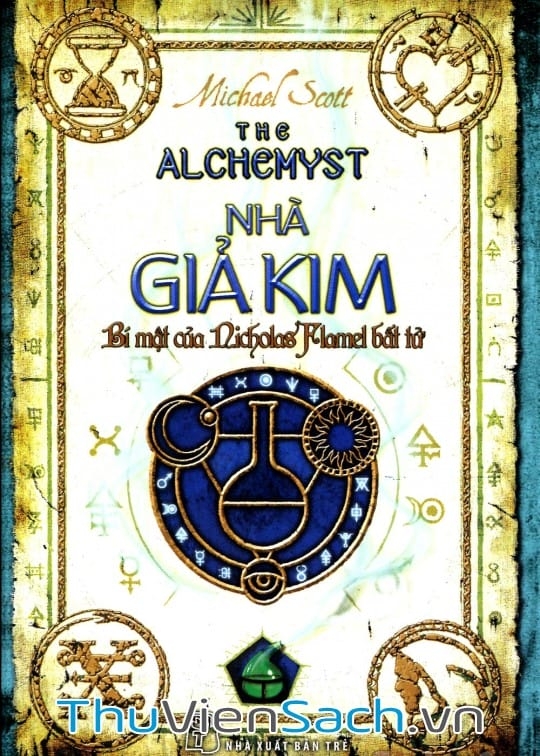 Bí Mật Của Nicholas Flamel Bất Tử - Tập 1: Nhà Giả Kim