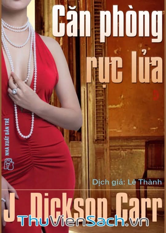 Căn Phòng Rực Lửa