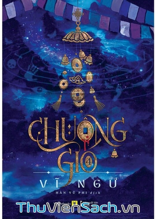Chuông Gió Quyển 1 - Thực Cốt