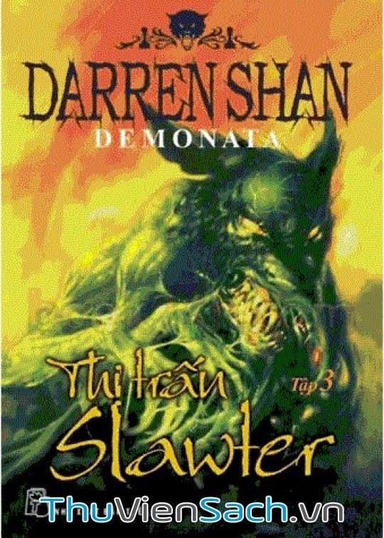 Demonata Tập 3 - Thị Trấn Slawter
