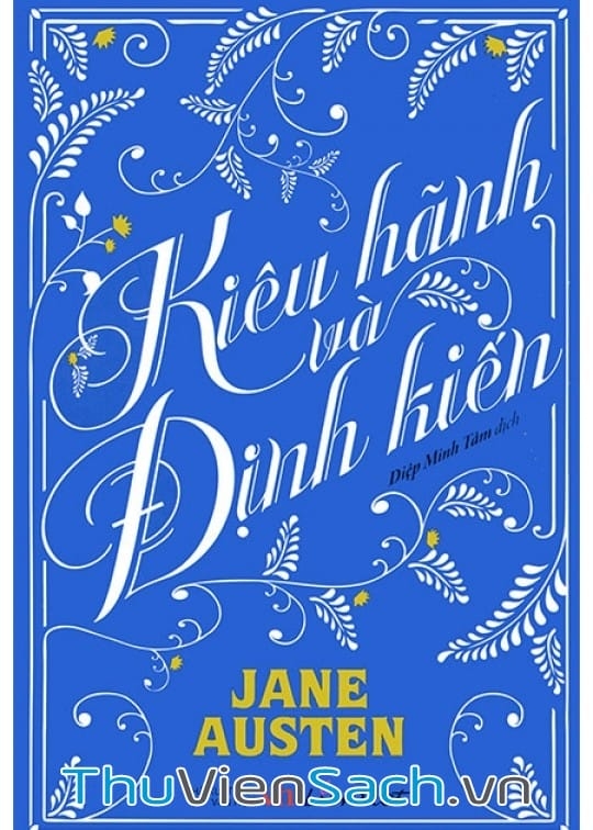 Kiêu Hãnh Và Định Kiến