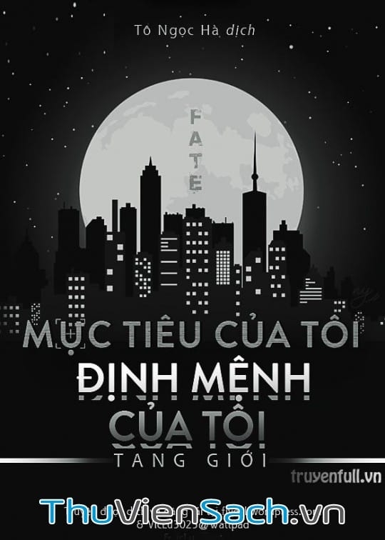 Mục Tiêu Của Tôi, Định Mệnh Của Tôi