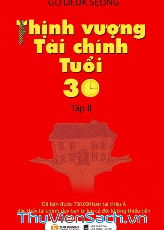 Thịnh Vượng Tài Chính Tuổi 30 - Tập 2